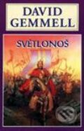 Kniha: Světlonoš (David Gemmell). Návrat, 1999 Kniha: Světlonoš (David Gemmell). Návrat, 1999