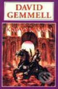 Kniha: Krvavý kámen (David Gemmell). Návrat, 2000 Kniha: Krvavý kámen (David Gemmell). Návrat, 2000
