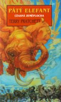 Kniha: Pátý elefant (Terry Pratchett), 2007 Kniha: Pátý elefant (Terry Pratchett), 2007