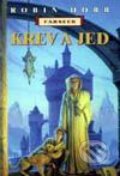 Kniha: Krev a jed (Robin Hobb). Návrat, 2000 Kniha: Krev a jed (Robin Hobb). Návrat, 2000