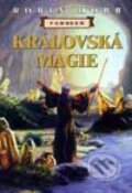 Kniha: Královská magie (Robin Hobb). Návrat, 2001 Kniha: Královská magie (Robin Hobb). Návrat, 2001