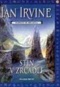 Kniha: Stín v Zrcadle-1 (Ian Irvine). Návrat, 2001 Kniha: Stín v Zrcadle-1 (Ian Irvine). Návrat, 2001