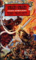 Kniha: Úžasná Zeměplocha - Stráže! Stráže! (Terry Pratchett). Talpress, 1989 Kniha: Úžasná Zeměplocha - Stráže! Stráže! (Terry Pratchett). Talpress, 1989