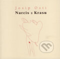 Kniha: Narcis z Krasu (Josip Osti). Drewo a srd, 2001 Kniha: Narcis z Krasu (Josip Osti). Drewo a srd, 2001