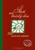 Kniha: Štěstí pro každý den (Fabian Bergmann). Vyšehrad, 2001 Kniha: Štěstí pro každý den (Fabian Bergmann). Vyšehrad, 2001
