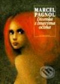 Kniha: Dívenka s tmavýma očima (Marcel Pagnol). Vyšehrad, 2001 Kniha: Dívenka s tmavýma očima (Marcel Pagnol). Vyšehrad, 2001