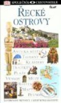 Kniha: Řecké ostrovy (Autorský kolektív). Ikar CZ, 2001 Kniha: Řecké ostrovy (Autorský kolektív). Ikar CZ, 2001