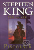 Kniha: Temná věž I (Stephen King). BETA - Dobrovský, 2006 Kniha: Temná věž I (Stephen King). BETA - Dobrovský, 2006