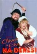 Kniha: Oliver a Eňa na dereši (Ernest Weidler). Cesty, 1999 Kniha: Oliver a Eňa na dereši (Ernest Weidler). Cesty, 1999