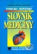 Nemecko-slovenský slovník medicíny - Daniel Čierny, Mária Čierna, Ladislav Čierny, VEDA, 1998