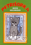 Kniha: Petrišorka (Maša Haľamová). Tranoscius, 2000 Kniha: Petrišorka (Maša Haľamová). Tranoscius, 2000