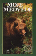 Kniha: Moje medvede (Autorský kolektív). Tranoscius, 1997 Kniha: Moje medvede (Autorský kolektív). Tranoscius, 1997