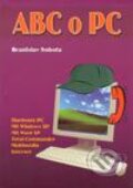 Kniha: Abc o PC (Branislav Sobota). Oriens, 2001 Kniha: Abc o PC (Branislav Sobota). Oriens, 2001