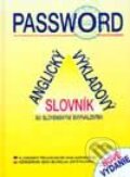 Password - Anglický výkladový slovník - Kolektív autorov, 2004