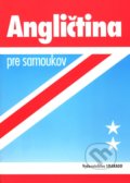 Angličtina pre samoukov - Ľudmila Kollmannová, Smaragd, 2004