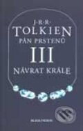 Pán prstenů III. Návrat krále - J.R.R. Tolkien, Mladá fronta, 2002