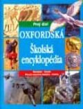 Oxfordská školská encyklopédia - 1. diel - Kolektív autorov, Form Servis