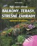 Kniha: Balkóny, terasy strešné záhrady (Helmut Jantra). Form Servis Kniha: Balkóny, terasy strešné záhrady (Helmut Jantra). Form Servis