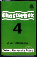Audiokniha: Chatterbox 4 - Cassette (Jackie Holderness). Oxford University Press, 2001 Audiokniha: Chatterbox 4 - Cassette (Jackie Holderness). Oxford University Press, 2001