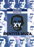 Kniha: XY. Identita muža (Elisabeth Badinter). Aspekt, 1999 Kniha: XY. Identita muža (Elisabeth Badinter). Aspekt, 1999