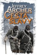 Kniha: Cesta slávy (Jeffrey Archer). Plejáda, 2010 Kniha: Cesta slávy (Jeffrey Archer). Plejáda, 2010
