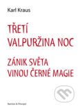 Kniha: Třetí Valpružina noc (Karl Kraus). Barrister & Principal, 2010 Kniha: Třetí Valpružina noc (Karl Kraus). Barrister & Principal, 2010