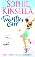 Kniha: Twenties Girl (Sophie Kinsella). Black Swan, 2009 Kniha: Twenties Girl (Sophie Kinsella). Black Swan, 2009