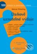 Kniha: Daňově uznatelné výdaje (Marcel Pitterling). Wolters Kluwer ČR, 2010 Kniha: Daňově uznatelné výdaje (Marcel Pitterling). Wolters Kluwer ČR, 2010
