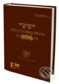 Kniha: Súd a tvorba práva (Jozef Ratica). Eurokódex, 2009 Kniha: Súd a tvorba práva (Jozef Ratica). Eurokódex, 2009