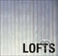 Kniha: Lofts (Loft Publications). Loft Publications, 2010 Kniha: Lofts (Loft Publications). Loft Publications, 2010