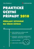 Kniha: Praktické účetní případy 2010 (Věra Rubáková). Grada, 2010 Kniha: Praktické účetní případy 2010 (Věra Rubáková). Grada, 2010