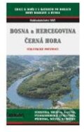 Kniha: Bosna a Hercegovina, Černá Hora (Jakub Hloušek a kolektív). Nakladatelství Sky, 2004 Kniha: Bosna a Hercegovina, Černá Hora (Jakub Hloušek a kolektív). Nakladatelství Sky, 2004
