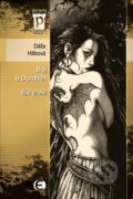 Kniha: Boj o Domhan - Část druhá (Dáša Hábová). Epocha, 2009 Kniha: Boj o Domhan - Část druhá (Dáša Hábová). Epocha, 2009