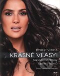 Kniha: Krásné vlasy! (Robert Vetica). Ikar CZ, 2010 Kniha: Krásné vlasy! (Robert Vetica). Ikar CZ, 2010