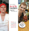 Kniha: Ja si Ťa nedám (Danica Janiaková). Kontakt, 2010 Kniha: Ja si Ťa nedám (Danica Janiaková). Kontakt, 2010