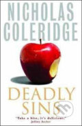 Kniha: Deadly Sins (Nicholas Coleridge). Orion, 2009 Kniha: Deadly Sins (Nicholas Coleridge). Orion, 2009