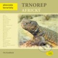 Kniha: Trnorep africký (Ota Knobloch). Robimaus, 2010 Kniha: Trnorep africký (Ota Knobloch). Robimaus, 2010