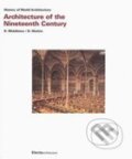 Kniha: Architecture of the Nineteenth Century (Electa Architecture). Electa Architecture, 2003 Kniha: Architecture of the Nineteenth Century (Electa Architecture). Electa Architecture, 2003