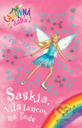 Kniha: Saskia, víla tancov na ľade (Daisy Meadows). Slovart, 2010 Kniha: Saskia, víla tancov na ľade (Daisy Meadows). Slovart, 2010