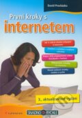 Kniha: První kroky s internetem (David Procházka). Grada, 2010 Kniha: První kroky s internetem (David Procházka). Grada, 2010