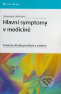 Hlavní symptomy v medicíně - Annemarie Hehlmann, Grada, 2010