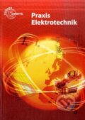 Kniha: Praxis Elektrotechnik (Peter Bastian). Europa-Lehrmittel, 2009 Kniha: Praxis Elektrotechnik (Peter Bastian). Europa-Lehrmittel, 2009