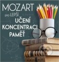 Hudobné CD: Mozart pro lepší učení, koncentraci a paměť (Supraphon). Supraphon, 2020 Hudobné CD: Mozart pro lepší učení, koncentraci a paměť (Supraphon). Supraphon, 2020
