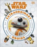 Kniha: Star Wars™ Extraordinary Droids (Simon Beecroft). Dorling Kindersley, 2020 Kniha: Star Wars™ Extraordinary Droids (Simon Beecroft). Dorling Kindersley, 2020