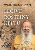Kniha: Léčivé rostliny keltů (Wolf-Dieter Storl). Fontána, 2020 Kniha: Léčivé rostliny keltů (Wolf-Dieter Storl). Fontána, 2020