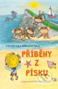 Kniha: Příběhy z písku (Vendulka Březovská). Klika, 2020 Kniha: Příběhy z písku (Vendulka Březovská). Klika, 2020