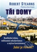 Kniha: Tři domy (Robert Stearns). Juda, 2020 Kniha: Tři domy (Robert Stearns). Juda, 2020
