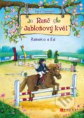 Kniha: Ranč Jabloňový květ: Rebeka a Ed (Pippa Young). CPRESS, 2020 Kniha: Ranč Jabloňový květ: Rebeka a Ed (Pippa Young). CPRESS, 2020