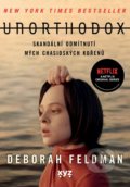 Kniha: Unorthodox (český jazyk) (Deborah Feldman), 2020 Kniha: Unorthodox (český jazyk) (Deborah Feldman), 2020