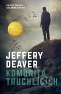 Kniha: Komunita truchlících (Jeffery Deaver). Domino, 2020 Kniha: Komunita truchlících (Jeffery Deaver). Domino, 2020